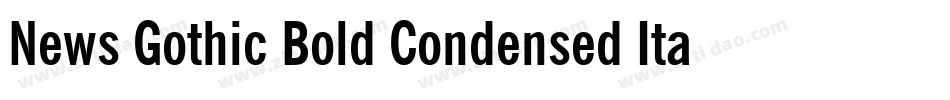 News Gothic Bold Condensed Italic BT字体转换